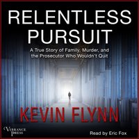 Relentless Pursuit - Kevin Flynn - audiobook