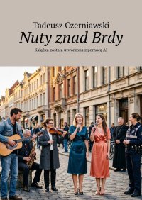Nuty znad Brdy - Tadeusz Czerniawski - ebook
