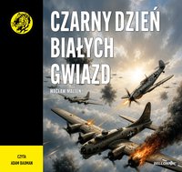 Czarny dzień białych gwiazd - Wacław Malten - audiobook