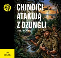 Chindici atakują z dżungli - Andrzej Fryszkiewicz - audiobook