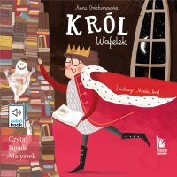 Król Wafelek - Anna Onichimowska - audiobook