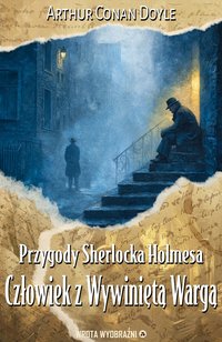 Człowiek z Wywiniętą Wargą - Arthur Conan Doyle - ebook