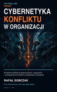Cybernetyka konfliktu w organizacji - Rafał Sobczak - ebook