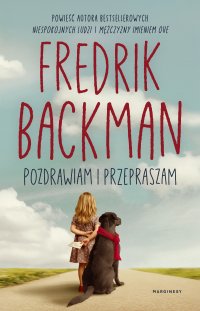 Pozdrawiam i przepraszam - Fredrik Backman - ebook