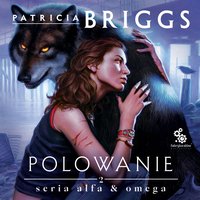 Polowanie - Patricia Briggs - audiobook