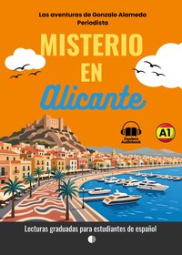 Misterio en Alicante. Hiszpańska przygoda. Książka + Audiobook. Poziom A1. - J. Fragoso - ebook