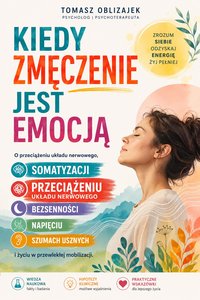 Kiedy zmęczenie jest emocją - Tomasz Oblizajek - ebook
