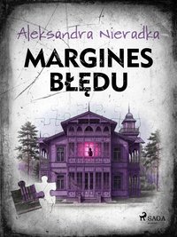 Margines błędu - Aleksandra Nieradka - ebook