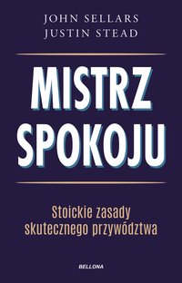 Mistrz spokoju - John Sellars - ebook