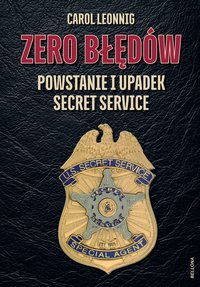 Zero błędów - Carol Leonnig - ebook