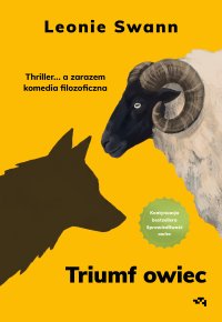 Triumf owiec. Thriller... a zarazem komedia filozoficzna - Leonie Swann - ebook