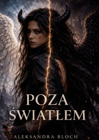 Poza Światłem - Aleksandra Bloch - ebook