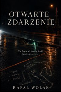 Otwarte zdarzenie - Rafał WOlak - ebook
