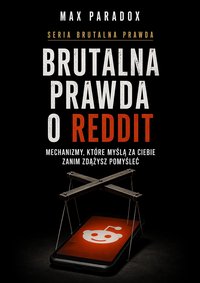 Brutalna prawda o Reddit - Max Paradox - ebook