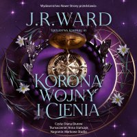 Korona wojny i cienia - J. R. Ward - audiobook