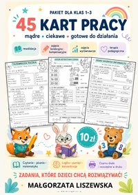 MĄDRE GŁÓWKI – 45 rozwijających kart pracy dla klas 1–3 - Małgorzata Liszewska - ebook