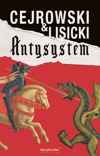 Antysystem - Wojciech Cejrowski - ebook