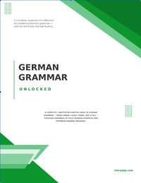 German Grammar Unlocked - Rado Bloch - ebook