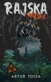 Rajska wyspa - Artur Tojza - ebook