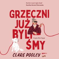 Grzeczni już byliśmy - Clare Pooley - audiobook