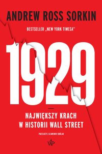 1929. Największy krach w historii Wall Street - Andrew Ross Sorkin - ebook