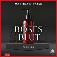 Böses Blut - Martina Straten - audiobook