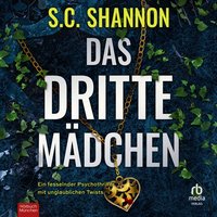Das dritte Mädchen - S.C. Shannon - audiobook
