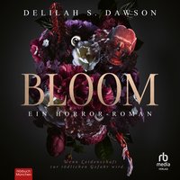 Bloom - Delilah S. Dawson - audiobook