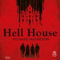 Hell House - Richard Matheson - audiobook
