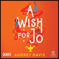 A Wish For Jo - Audrey Davis - audiobook