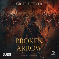 Broken Arrow - Griff Hosker - audiobook