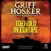 Toehold in Europe - Griff Hosker - audiobook