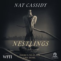 Nestlings - Nat Cassidy - audiobook
