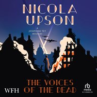 The Voices of the Dead - Nicola Upson - audiobook