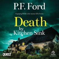 Death by Kitchen Sink - P.F. Ford - audiobook