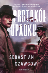 Protokół upadku - Sebastian Szawcow - ebook