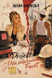 Projekt: (Nie)odpowiedni facet - Iwona Jaworska - ebook