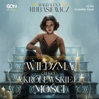 Wiedźma Jego Królewskiej Mości - Magdalena Kubasiewicz - audiobook
