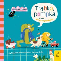 Trąbka, pompka i inne wierszyki logopedyczne - Agnieszka Frączek - audiobook
