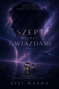 Szept Między Gwiazdami - Sisi Mascha - ebook