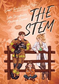 The STEM (Smart-Tempting-Entirely-Mine) - Ludka Skrzydlewska - ebook
