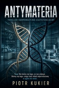 Antymateria - Piotr Kukier - ebook