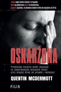 Oskarżona - Quentin McDermott - ebook