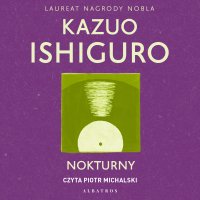 Nokturny - Kazuo Ishiguro - audiobook