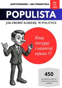 Populista. Jak zrobić karierę w polityce - Michał S. Zaremba - ebook