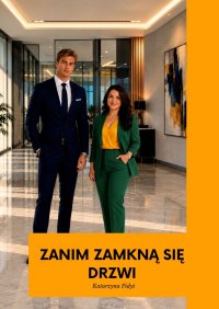 Zanim zamkną się drzwi - Katarzyna Fidyt - ebook