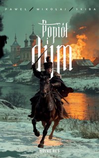 Popiół i dym - Paweł Mikołaj Skiba - ebook