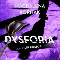 Dysforia - Magdalena Kornak - audiobook