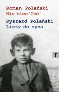 Nie biec! Iść! - Roman Polański - ebook