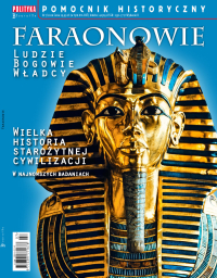 Pomocnik Historyczny. Faraonowie - Opracowanie zbiorowe - eprasa